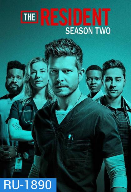 The Resident Season 2 ( Ep.1-23 จบ )