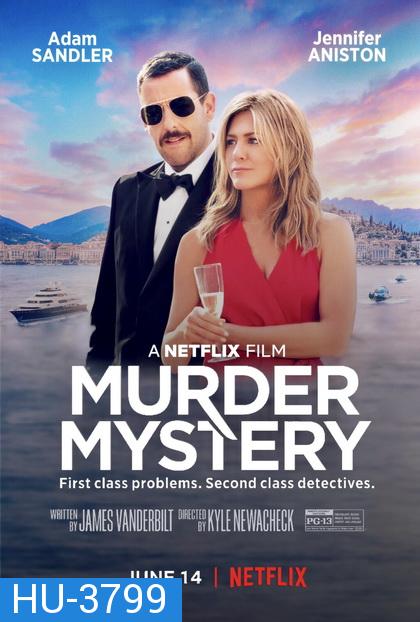 Murder Mystery (2019) ปริศนาฮันนีมูนอลวน