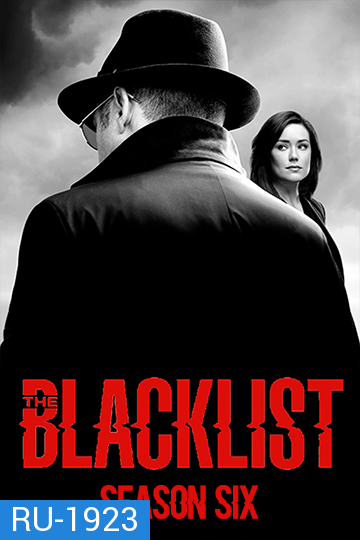 The Blacklist Season 6 บัญชีดำ อาชญากรรมซ่อนเงื่อน ปี 6 ( Ep 1-22 จบ )