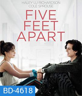 Five Feet Apart (2019) ขออีกฟุตให้หัวใจเราใกล้กัน