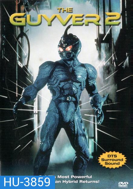 Guyver  1994  กายเวอร์ มนุษย์เกราะชีวะ ภาค 2