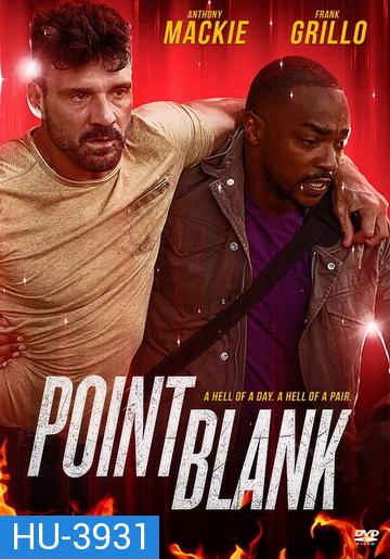 Point Blank (2019) ชนแหลก