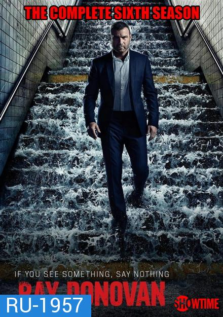 Ray Donovan Season 6 ( 12 ตอนจบ )