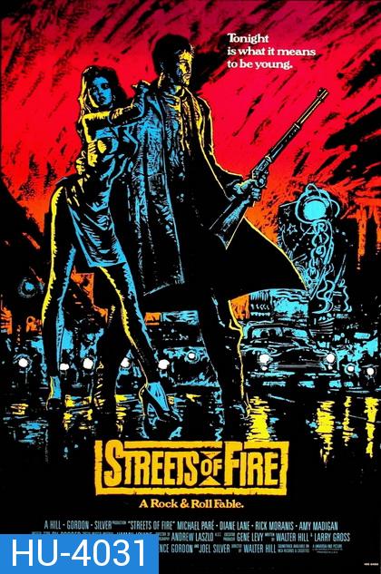 Streets of Fire (1984) ถนนโลกีย์