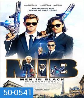 Men in Black International (2019) เอ็มไอบี หน่วยจารชนสากลพิทักษ์โลก