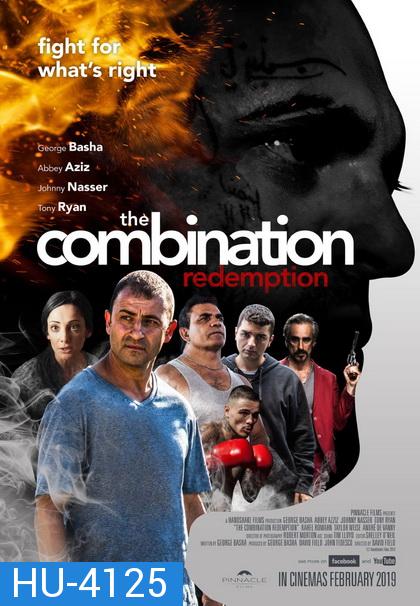 The Combination Redemption  เมืองโหด คนโฉด ชำระบาป