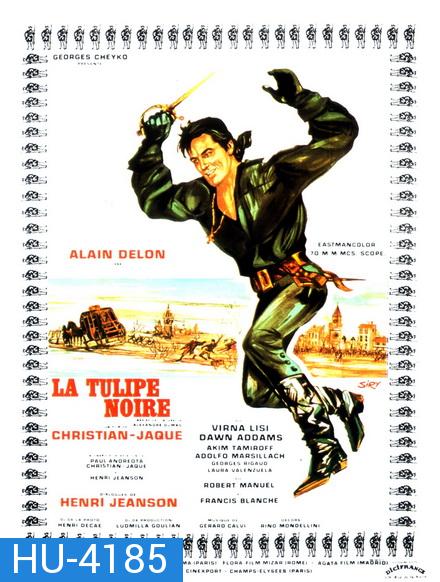 La Tulipe Noire (1964)  จอมโจรทิวลิปดำ