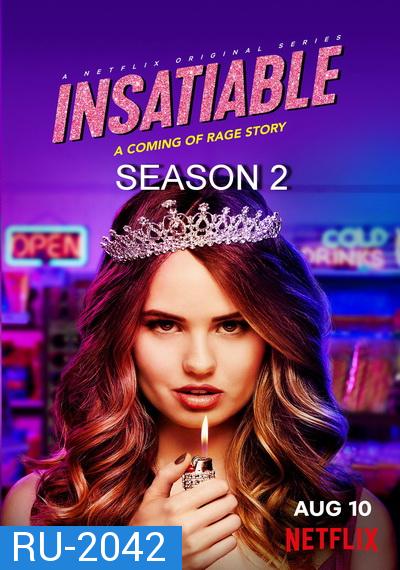 Insatiable ชิงรักหักมงกฏ Season 2