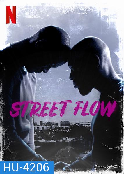 Street Flow (2019) ทางแยก