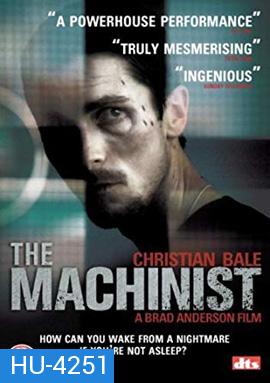 The Machinist (2004) หลอน...ไม่หลับ