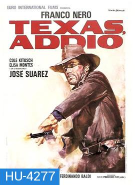 Texas, addio (1966)