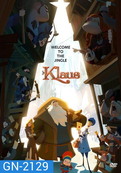 Klaus (2019) มหัศจรรย์ตำนานคริสต์มาส