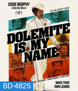 Dolemite Is My Name (2019) โดเลอไมต์ ชื่อนี้ต้องจดจํา