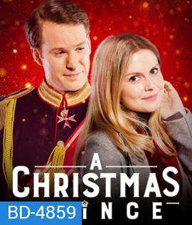 A Christmas Prince (2017) เจ้าชายคริสต์มาส