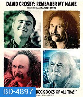 David Crosby: Remember My Name (2019)