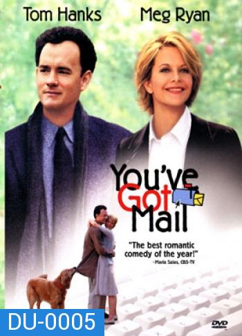 You've Got Mail ยูฟว์ กอท เมล เชื่อมใจรักทางอินเตอร์เน็ท