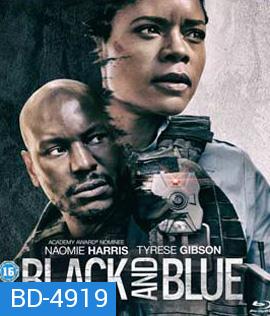 Black and Blue (2019)