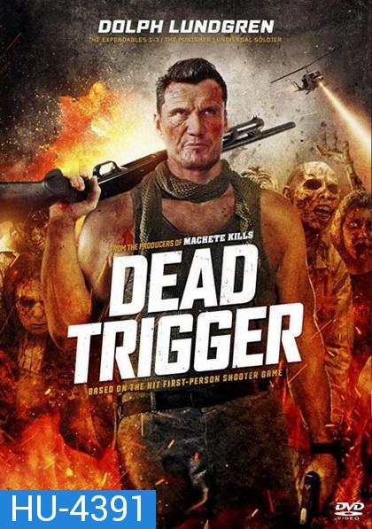 Dead Trigger (2017)