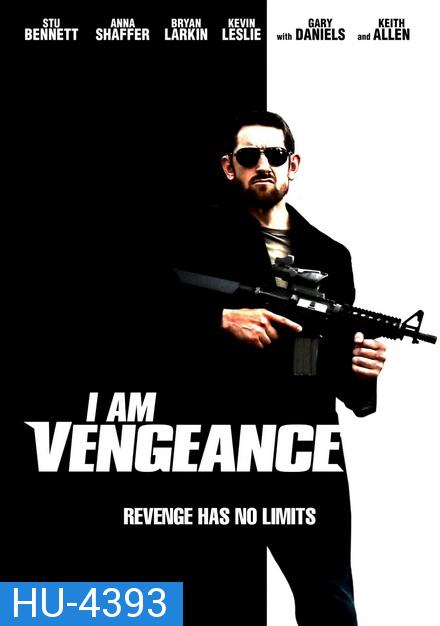 I Am Vengeance ( 2018 )