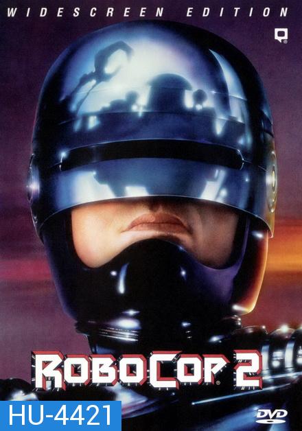 RoboCop 2 (1990) โรโบคอป 2