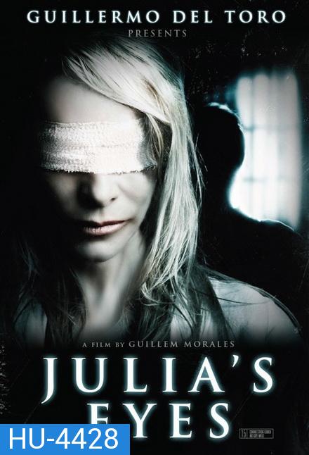 Julia s Eyes (Los ojos de Julia) (2010)  อะไร ! ซ่อนอยู่ในความมืด