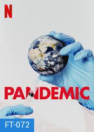 Pandemic: How to Prevent an Outbreak (2020)  ระบาด Season 1