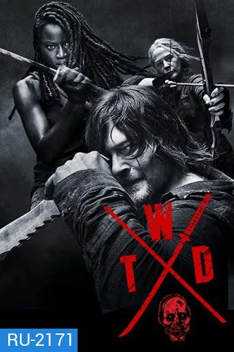 The Walking Dead Season 10 (EP1-8 ยังไม่จบบรรยายไทย)