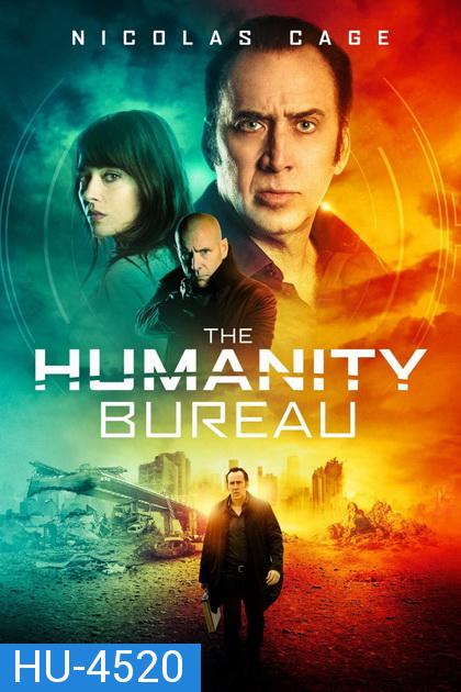 The Humanity Bureau (2017) ที่ทำการ มนุษยศาสตร์