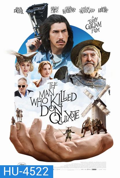 The Man Who Killed Don Quixote (2018) ดอนกิโฆเต้ อัศวินต่ำศักดิ์นักฝัน