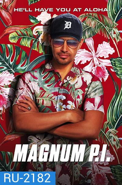 Magnum P.I. SS1 แม็กนั่ม นักสืบระห่ำขวางนรก ปี 1  ( ตอนที่ 01-20 จบ )