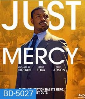 Just Mercy (2019) ยุติธรรมบริสุทธิ์ {บรรยายอังกฤษสีดำ}