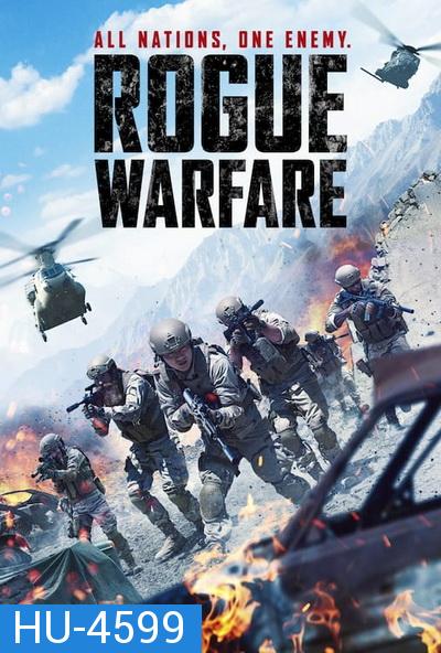 Rogue Warfare (2019) สมรภูมิสงครามแห่งการโกง