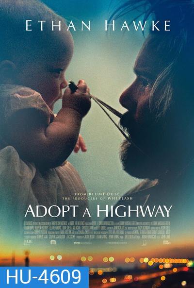 Adopt a Highway (2019) ทางเดินที่สำคัญ