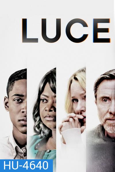 Luce (2019) อุดมคติของลูกชาย