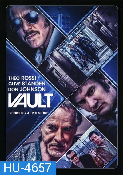 Vault (2019) แผนปล้นโครตเซฟ