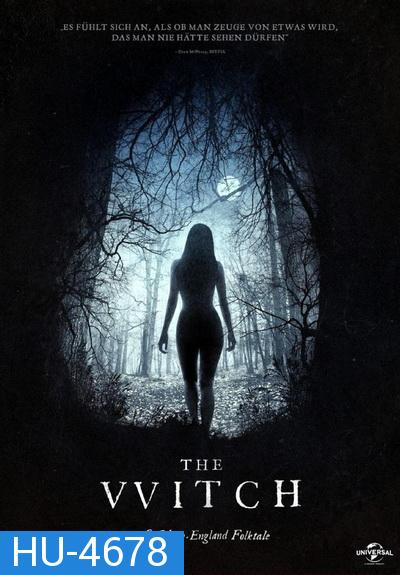 The Witch A New-England Folktale อาถรรพ์แม่มดโบราณ