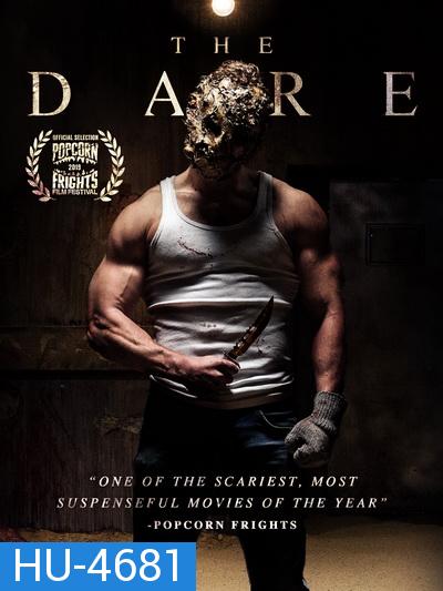 The Dare (2019) เพื่อนรักนักเชือด