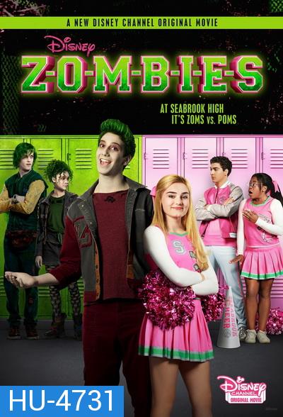 ZOMBIES (2018)  ซอมบี้ นักเรียนหน้าใหม่กับสาวเชียร์ลีดเดอร์