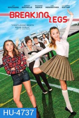 Breaking Legs (2017)