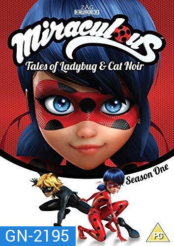 Miraculous - Tales of Ladybug & Cat Noir Season 1  มหัศจรรย์สาวเลดี้บั๊ก ปี 1 ( 26 ตอนจบ ) ไม่มีพากย์ไทย 2 ตอน Ep.20,25