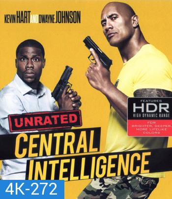 4K - Central Intelligence (2016) คู่สืบ คู่แสบ - แผ่นหนัง 4K UHD