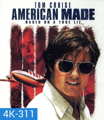 4K - American Made (2017) อเมริกัน เมด - แผ่นหนัง 4K UHD