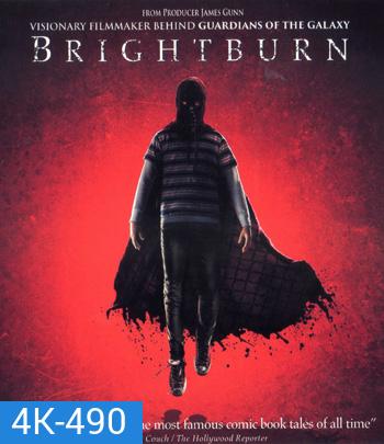 4K - BrightBurn (2019) - แผ่นหนัง 4K UHD