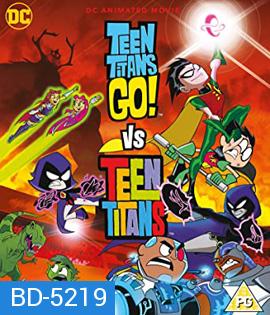 Teen Titans Go! Vs. Teen Titans (2019)