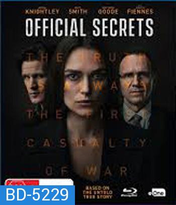 Official Secrets (2019) รัฐบาลซ่อนเงื่อน