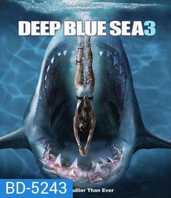 Deep Blue Sea 3 (2020) ฝูงมฤตยูใต้มหาสมุทร 3