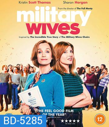 Military Wives (2019) คุณเมีย ขอร้อง