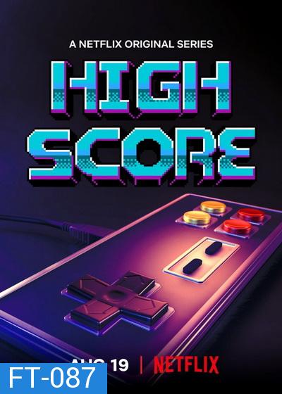 ส่องยุคทองวีดีโอเกม  High Score 2020 Season 1