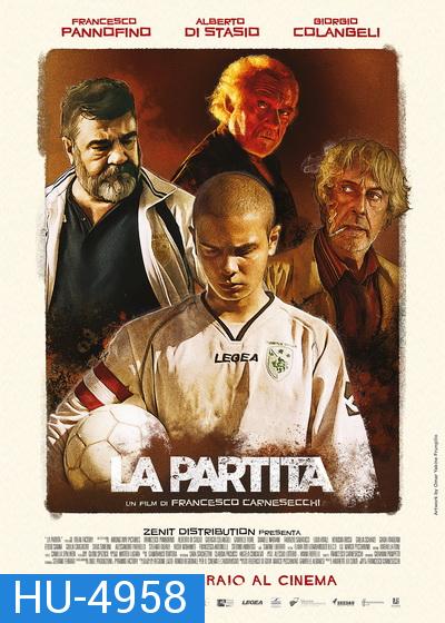 The Match (La partita) (2020) นัดชี้ชะตา