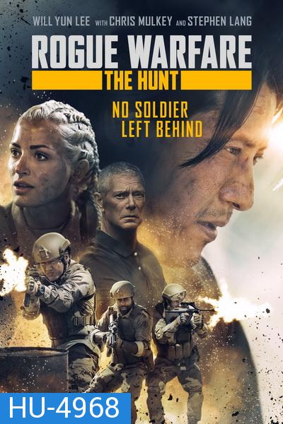 Rogue Warfare: The Hunt 2019 สงครามล่า คนโกง